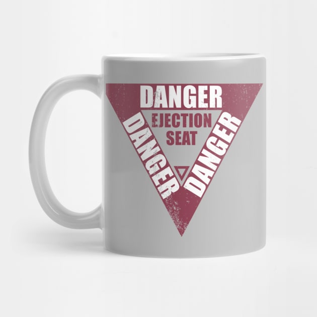 DANGER Ejection Seat (distressed) by TCP